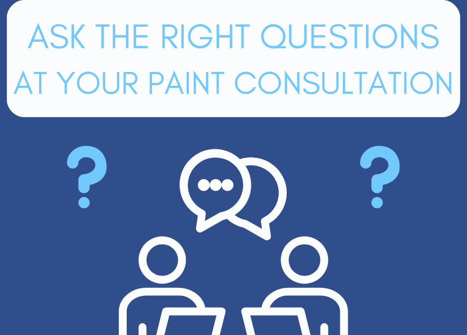 Questions to Ask When Hiring a Professional Paint Company